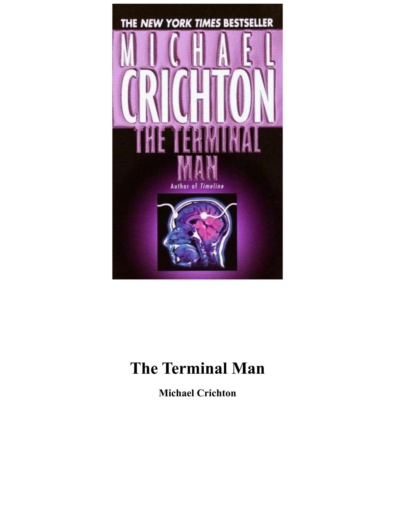 The Terminal Man by Michael Crichton