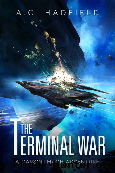 The Terminal War by Hadfield A.C