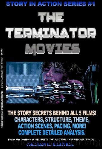 The Terminator Movies by William C. Martell