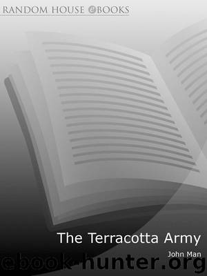 The Terracotta Army by John Man