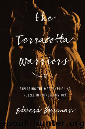 The Terracotta Warriors by Edward Burman