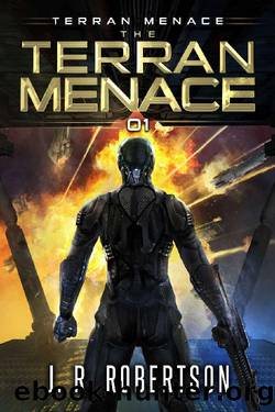The Terran Menace by J.R. Robertson