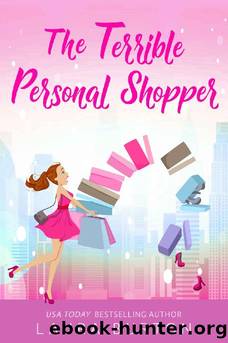 The Terrible Personal Shopper (Surprised by Love Book 1) by Laura Burton