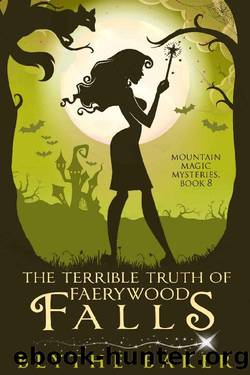 The Terrible Truth of Faerywood Falls (Mountain Magic Mysteries Book 8) by Blythe Baker