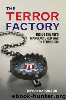 The Terror Factory by Trevor Aaronson