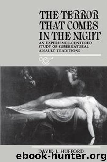The Terror That Comes in the Night by David J. Hufford
