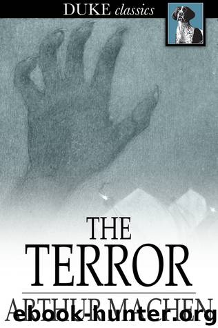The Terror by Arthur Machen