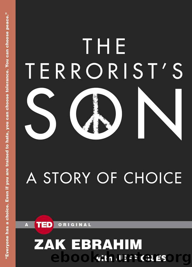 The Terrorist's Son: A Story of Choice (TED Books) by Zak Ebrahim
