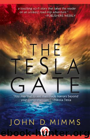 The Tesla Gate by John D. Mimms