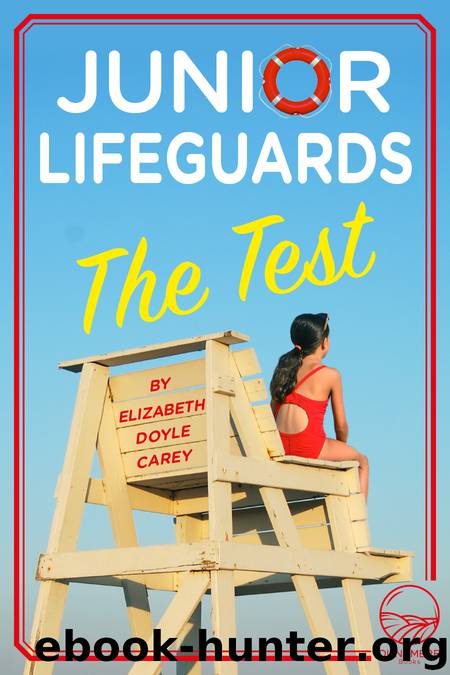 The Test by Elizabeth Doyle Carey