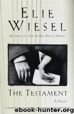 The Testament by Elie Wiesel