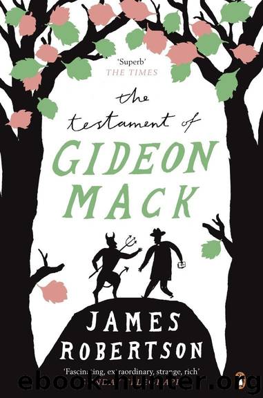 The Testament of Gideon Mack by James Robertson