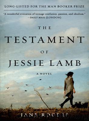 The Testament of Jessie Lamb by Jane Rogers