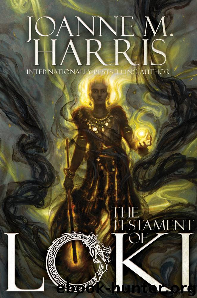 The Testament of Loki by Joanne M. Harris