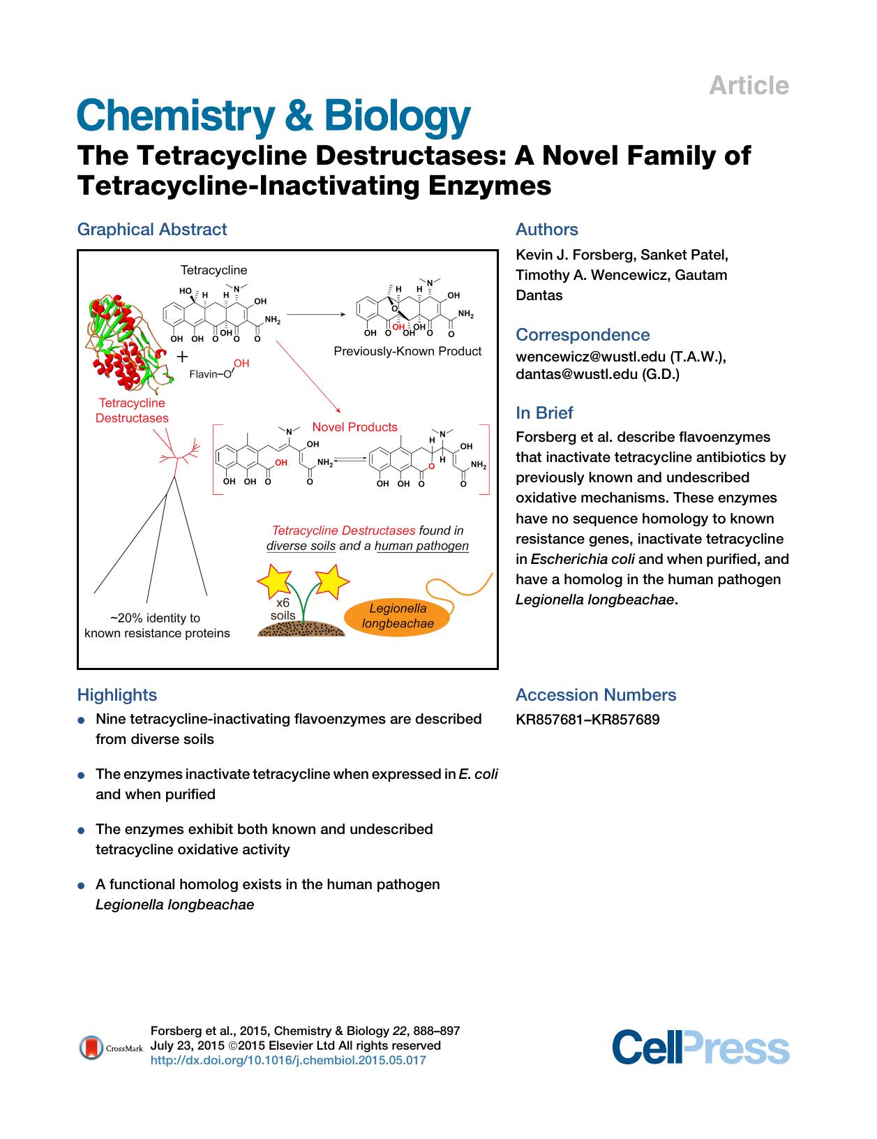 The Tetracycline Destructases: A Novel Family of Tetracycline-Inactivating Enzymes by Kevin J. Forsberg & Sanket Patel & Timothy A. Wencewicz & Gautam Dantas