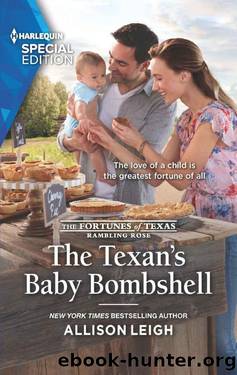 The Texan's Baby Bombshell (The Fortunes 0f Texas: Rambling Rose Book 6) by Allison Leigh