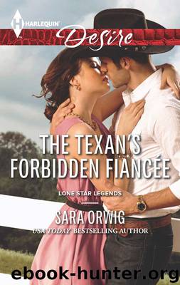 The Texan's Forbidden Fiancée by Sara Orwig