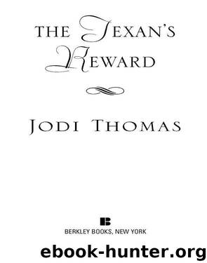 The Texan's Reward by Jodi Thomas