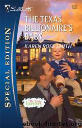 The Texas Billionaire's Baby by Karen Rose Smith