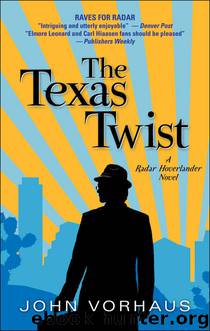 The Texas Twist by John Vorhaus