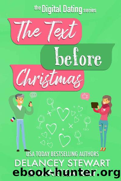 The Text Before Christmas (Digital Dating Book 5) by Marika Ray & Delancey Stewart