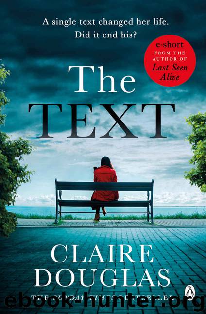 The Text by Claire Douglas