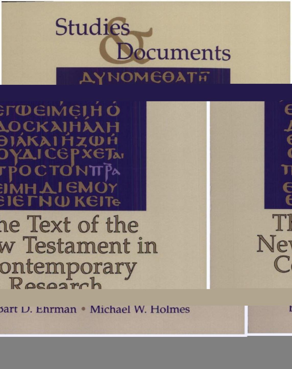 The Text of the New Testament in Contemporary Research (Ehrman & Holmes)(1995) by Unknown