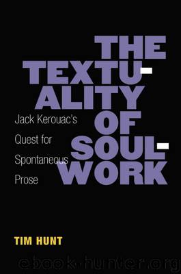 The Textuality of Soulwork by Hunt Timothy;