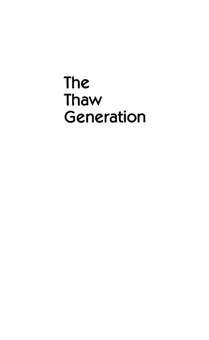 The Thaw Generation: Coming of Age in the Post-Stalin Era by Ludmilla Alexeyeva; Paul Goldberg