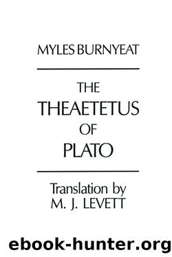 The Theaetetus of Plato by Plato;Levett M. J.;Burnyeat Myles;