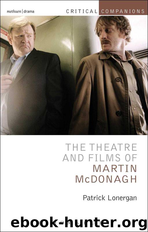 The Theatre and Films of Martin McDonagh (Critical Companions) by Patrick Lonergan