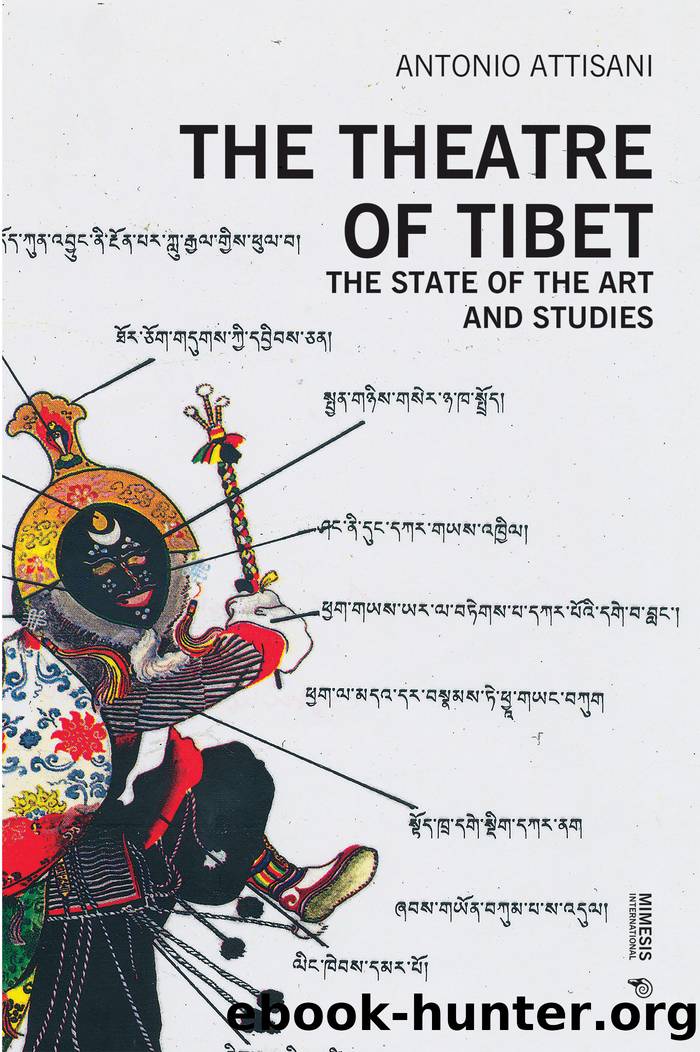 The Theatre of Tibet by Antonio Attisani;