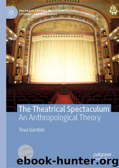 The Theatrical Spectaculum by Tova Gamliel