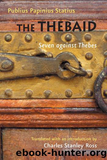 The Thebaid by Publius Papinius Statius