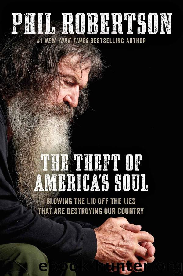 The Theft of America's Soul by Phil Robertson