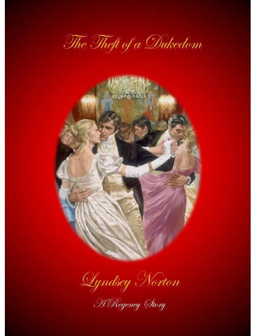 The Theft of a Dukedom by Norton Lyndsey