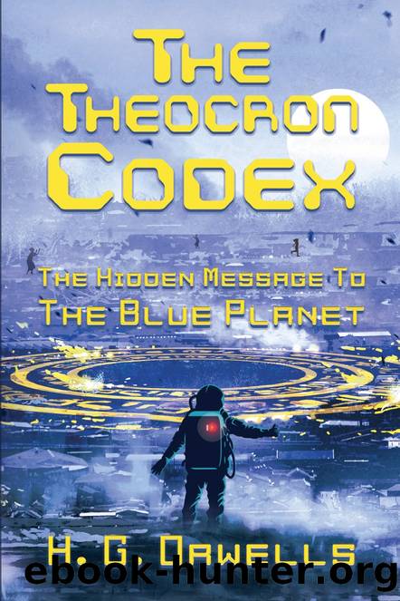 The Theocron Codex by H. G. Orwells