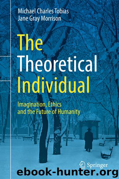 The Theoretical Individual by Michael Charles Tobias & Jane Gray Morrison