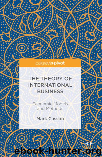 The Theory of International Business by Mark Casson