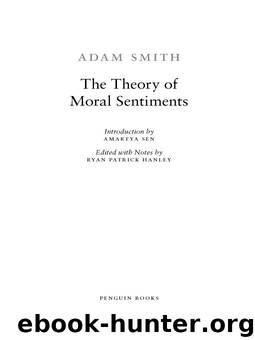 The Theory of Moral Sentiments (Penguin Classics) by Adam Smith