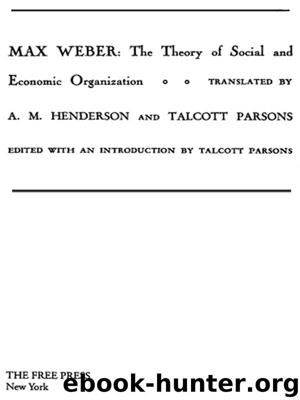 The Theory of Social and Economic Organization by Max Weber