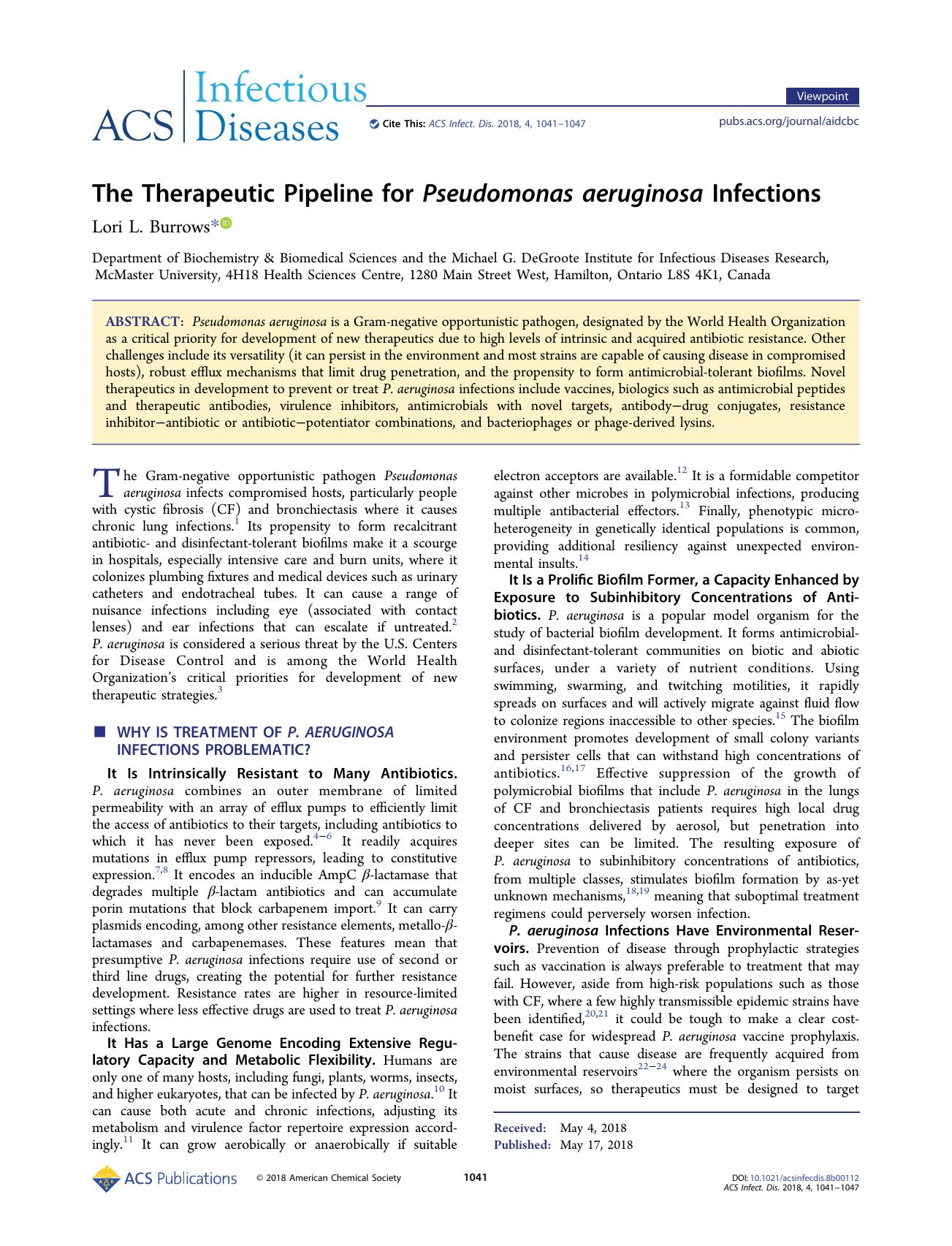 The Therapeutic Pipeline for Pseudomonas aeruginosa Infections by Lori L. Burrows