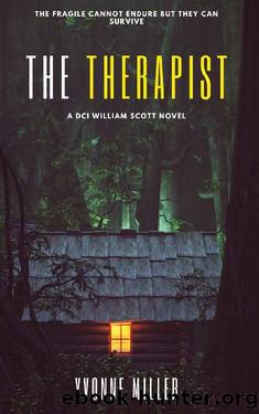 The Therapist: A Scottish Crime Mystery (A DCI Scott Thriller) by Yvonne Miller