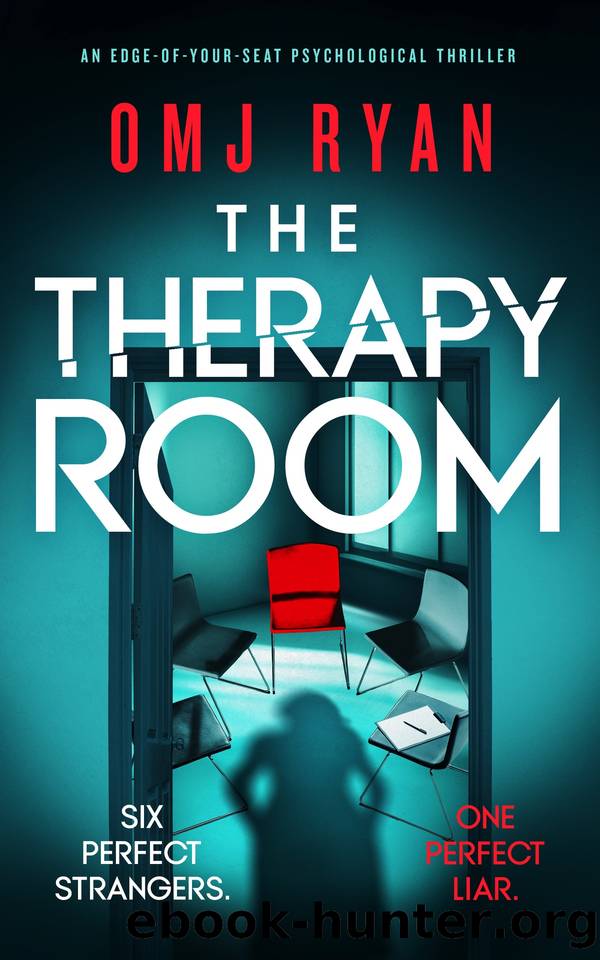 The Therapy Room: an edge-of-your-seat psychological thriller by OMJ Ryan