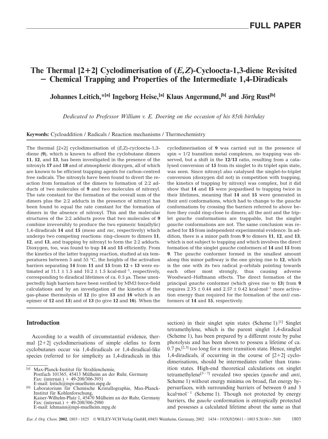 The Thermal [2+2] Cyclodimerisation of (E,Z)-Cycloocta-1,3-diene Revisited - Chemical Trapping and Properties of the Intermediate 1,4-Diradicals by Unknown