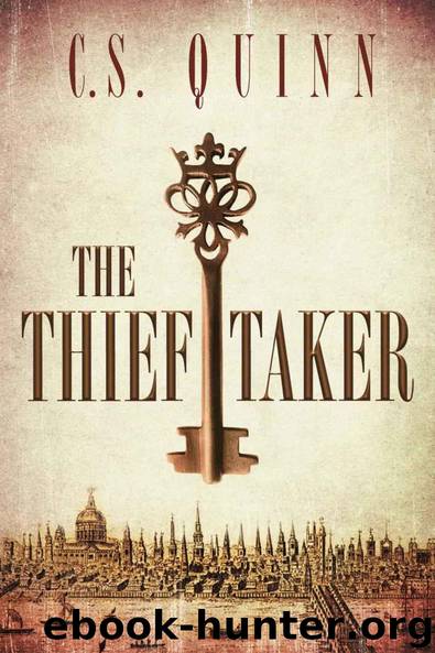 The Thief Taker by C.S. Quinn