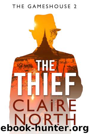 The Thief by Claire North