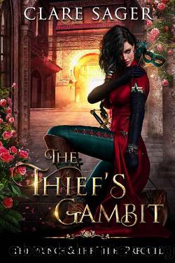 The Thief's Gambit (The Prince & the Thief) by Clare Sager