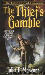 The Thief's Gamble by Juliet E. McKenna