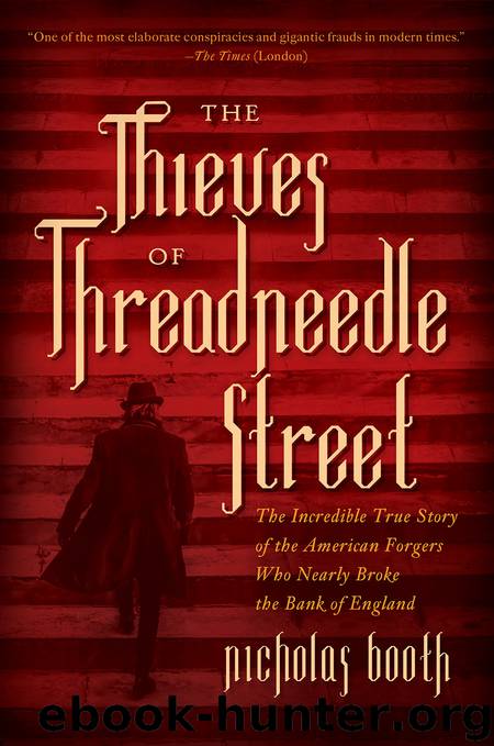 The Thieves of Threadneedle Street by Nicholas Booth